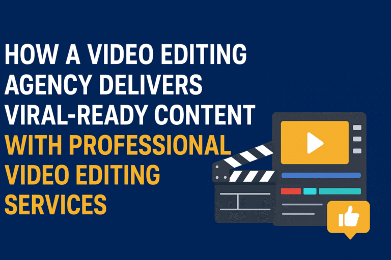 Video Editing Services, Video Editing Agency
